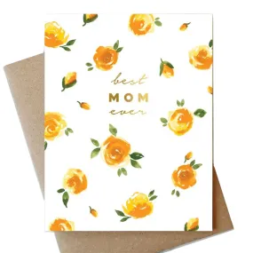 ABIGAIL JAYNE DESIGN | Best Mom Ever Roses Card