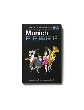 The Monocle Travel Guide Series Munich